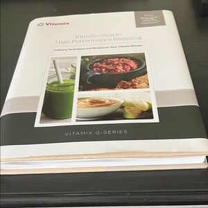 Vitamix G-Series Blending Guide - Hardcover book